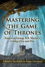 Mastering the Game of Thrones