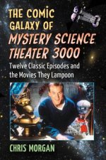 Comic Galaxy of Mystery Science Theater 3000