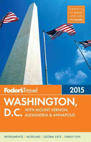 FODORS 2015 WASHINGTON DC WITH MOUNT VER