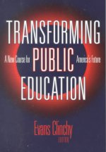 Transforming Public Education