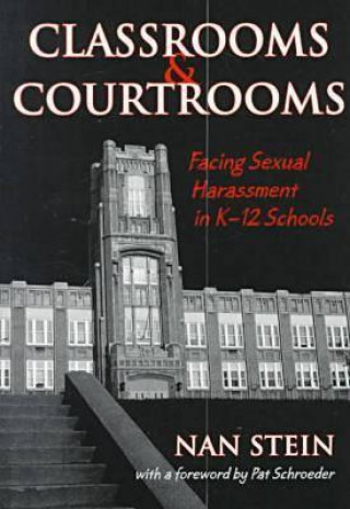 Classrooms and Courtrooms