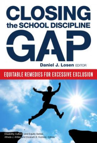 Closing the School Discipline Gap