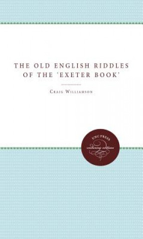 Old English Riddles of the 'Exeter Book'