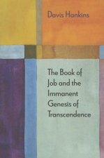 Book of Job and the Immanent Genesis of Transcendence