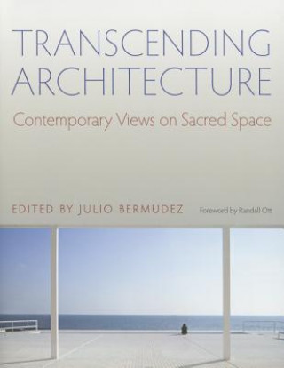 Transcending Architecture