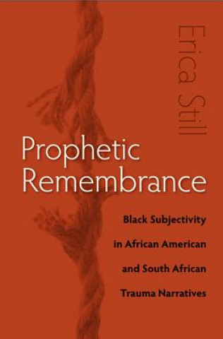 Prophetic Remembrance