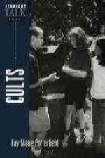 Straight Talk About Cults