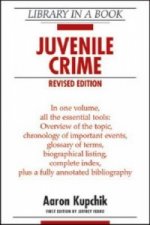 JUVENILE CRIME, REVISED EDITION