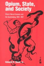 Opium, State and Society