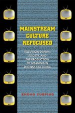 Mainstream Culture Refocused