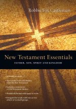 NEW TESTAMENT ESSENTIALS