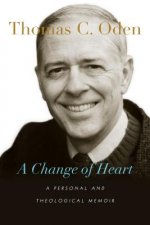 Change of Heart - A Personal and Theological Memoir