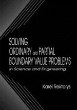 Solving Ordinary and Partial Boundary Value Problems in Science and Engineering