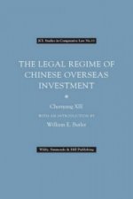 Legal Regime of Chinese Overseas Investment