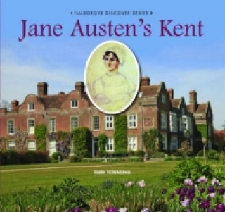 Jane Austen's Kent