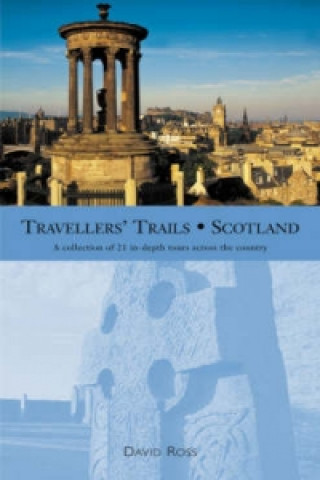 Travellers' Trails: Scotland