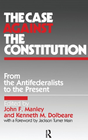 Case Against the Constitution