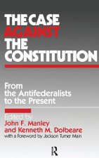 Case Against the Constitution