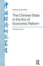 Chinese State in the Era of Economic Reform : the Road to Crisis: Asia and the Pacific