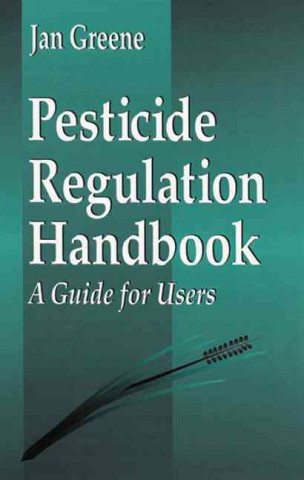 Pesticide Regulation Handbook