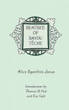 Beatrice of Bayou Teche