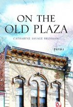 On the Old Plaza