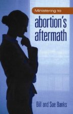 Ministering to Abortion's Aftermath