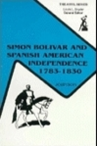 Simon Bolivar & Spanish Amer