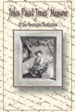 John Paul Jones' Memoir of the American Revolution