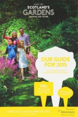 Scotland's Gardens Guide for 2015