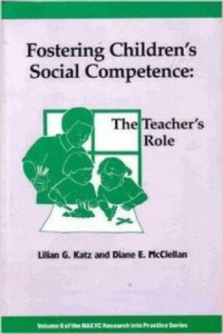 Fostering Children's Social Competence: The Teachers's Role