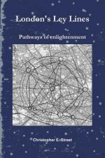 London's Ley Lines