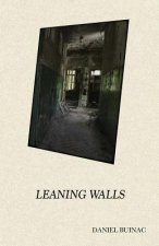 Leaning Walls