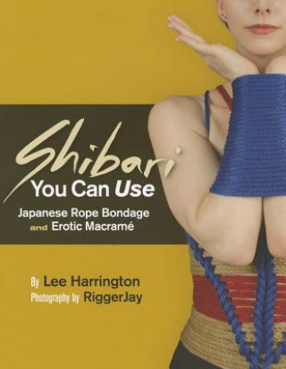 Shibari You Can Use