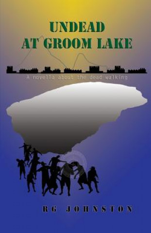 Undead at Groom Lake