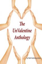 UnValentine Anthology