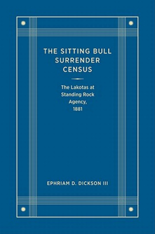 Sitting Bull Surrender Census