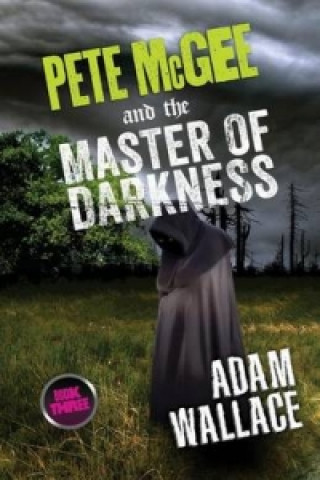 Pete McGee and the Master of Darkness