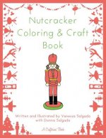 Nutcracker Coloring & Craft Book