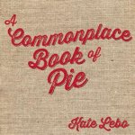 Commonplace Book of Pie