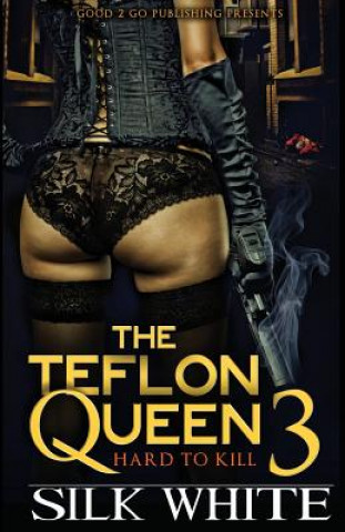 Teflon Queen PT 3