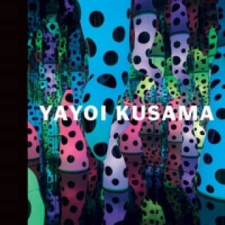 Yayoi Kusama - I Who Have Arrived in Heaven