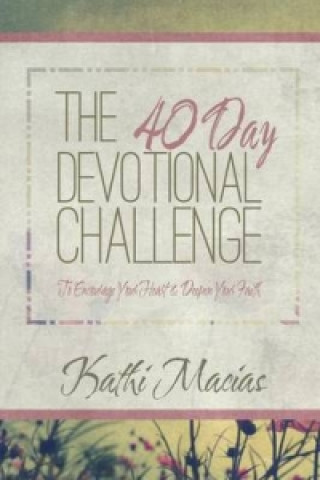 40 Day Devotional Challenge