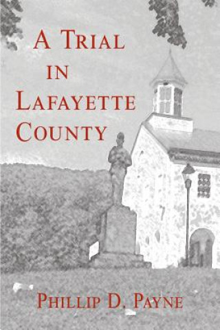 Trial in Lafayette County