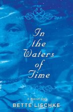 In the Waters of Time