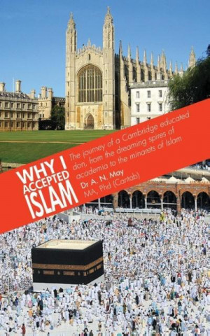 Why I Accepted Islam