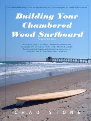 Building Your Chambered Wood Surfboard (Chad Stone)(Miękka)