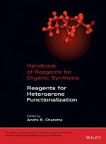 Handbook of Reagents for Organic Synthesis - Reagents for Heteroarene Functionalization