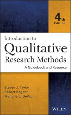 Introduction to Qualitative Research Methods - A Guidebook and Resource 4e