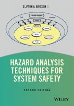 Hazard Analysis Techniques for System Safety 2e